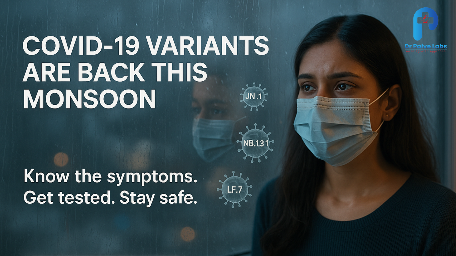 Woman wearing a mask during monsoon with COVID-19 variants alert - JN.1, NB.1.8.1, LF.7